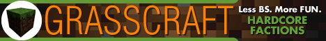 GrassCraft Hardcore Factions