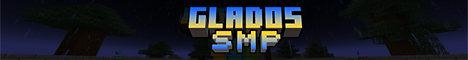 GLaDOS SMP