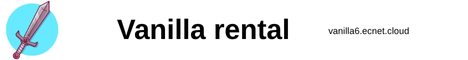 Vanilla rental