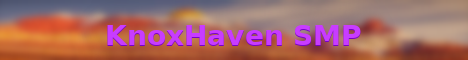 KnoxHaven SMP