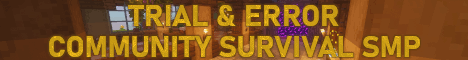 Trial and Error SMP