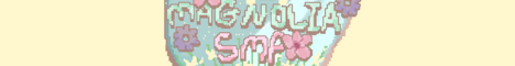 Magnolia SMP