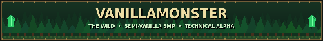 VanillaMonster The Wild