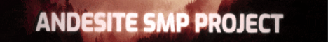 Andesite smp project